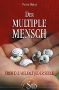 Cover: Der multiple Mensch - Schirner Verlag