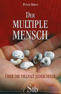 Enlarge image Cover: Der multiple Mensch - Schirner Verlag