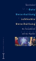 Cover: Gute Unterhaltung, schlechte Unterhaltung - transcript