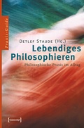 Cover: Lebendiges Philosophieren - transcript