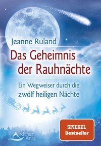Abbildung von: Das Geheimnis der Rauhnächte - Schirner Verlag