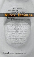 Cover: Wissen. Erz&auml;hlen. - transcript