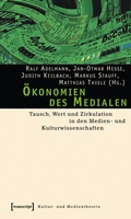 Cover: &Ouml;konomien des Medialen - transcript