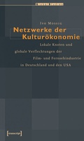Cover: Netzwerke der Kultur&ouml;konomie - transcript