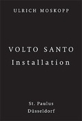 Cover: Volto Santo Installation St. Paulus, D&uuml;sseldorf - Salon