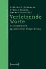Cover: Verletzende Worte - transcript