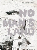 Cover: Roland Schappert. No Man's Land - Salon