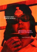 Cover: Hinten sein - Vorne dasein / Derri&egrave;re l'etre - Devant l'etre-ici - Salon