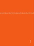Cover: MALEREI 2020 PEINTURE / PEINTURE 2020 MALEREI - Salon