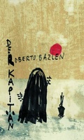 Cover: Norbert Schwontkowski (pr&auml;sentiert/presents): "Roberto Bazlen: Der Kapit&auml;n" - Salon