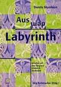Cover: Aus dem Labyrinth - Unrast Verlag