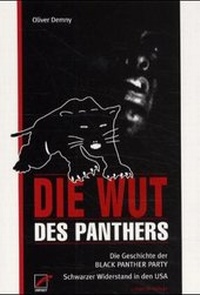 Enlarge image Cover: Die Wut des Panthers - Unrast Verlag