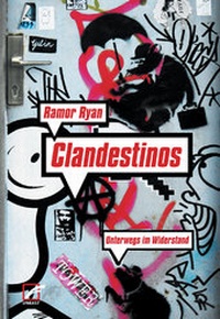 Abbildung von: Clandestinos - Unrast Verlag