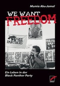 Cover: We Want Freedom - Unrast Verlag
