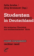 Cover: Studentenverbindungen in Deutschland - Unrast Verlag