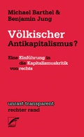 Cover: V&ouml;lkischer Antikapitalismus? - Unrast Verlag