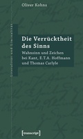 Cover: Die Verr&uuml;cktheit des Sinns - transcript