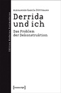 Cover: Derrida und ich - transcript
