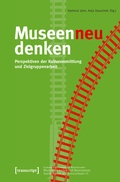 Cover: Museen neu denken - transcript