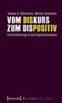 Cover: Vom Diskurs zum Dispositiv - transcript