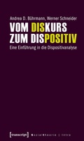 Cover: Vom Diskurs zum Dispositiv - transcript