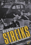 Cover: Die gro&szlig;en Streiks - Unrast Verlag