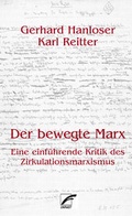 Cover: Der bewegte Marx - Unrast Verlag