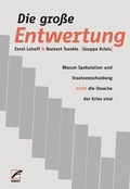 Cover: Die gro&szlig;e Entwertung - Unrast Verlag