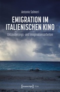 Bild: Emigration im italienischen Kino - transcript
