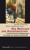 Cover: Von Menschen und Au&szlig;erirdischen - transcript