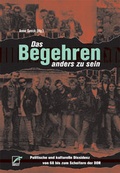 Cover: Das Begehren, anders zu sein - Unrast Verlag