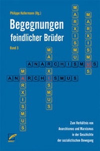 Abbildung von: Begegnungen feindlicher Brüder III - Unrast Verlag