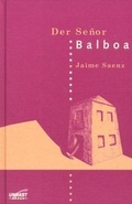 Cover: Der Senor Balboa - Unrast Verlag