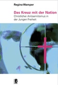 Cover: Das Kreuz mit der Nation - Unrast Verlag