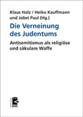 Cover: Die Verneinung des Judentums - Unrast Verlag