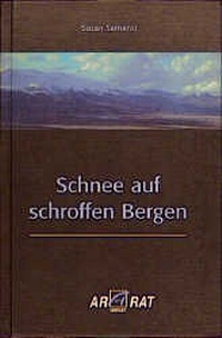 Abbildung von: Schnee auf schroffen Bergen - Unrast Verlag