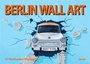 Cover: Berlin Wall Art (Verkaufseinheit 5 Ex.) - Jaron