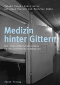 Cover: Medizin hinter Gittern - Jaron