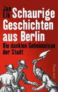 Cover: Schaurige Geschichten aus Berlin - Jaron
