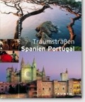 Cover: Traumstra&szlig;en - Spanien Portugal - Kunth Verlag