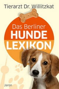 Abbildung von: Das Berliner Hunde-Lexikon - Jaron