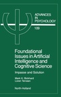 Cover: Foundational Issues in Artificial Intelligence and Cognitive Science: Volume 109 - North-Holland