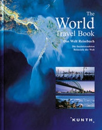 Abbildung von: KUNTH Bildband The World Travel Book - Kunth Verlag