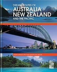 Abbildung von: Dream Routes of Australia, New Zealand and the Pacific - Kunth Verlag
