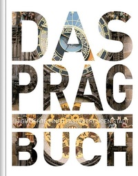 Abbildung von: Prag. Das Buch - Kunth Verlag