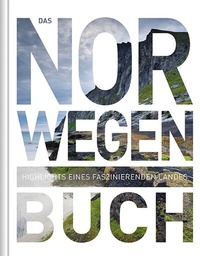 Abbildung von: Norwegen. Das Buch - Kunth Verlag