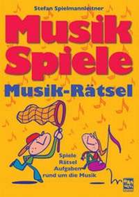 Abbildung von: Musikspiele-Musikrätsel - Leu-Vlg Wolfgang Leupelt