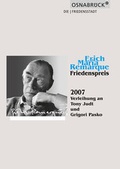 Cover: Erich Maria Remarque Friedenspreis 2007 - Fromm + Rasch GmbH & Co. KG