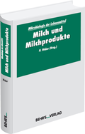 Cover: Mikrobiologie der Lebensmittel: Milch und Milchprodukte - Behr's GmbH