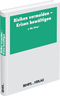 Cover: Risiken vermeiden - Krisen bew&auml;ltigen - Behr's GmbH